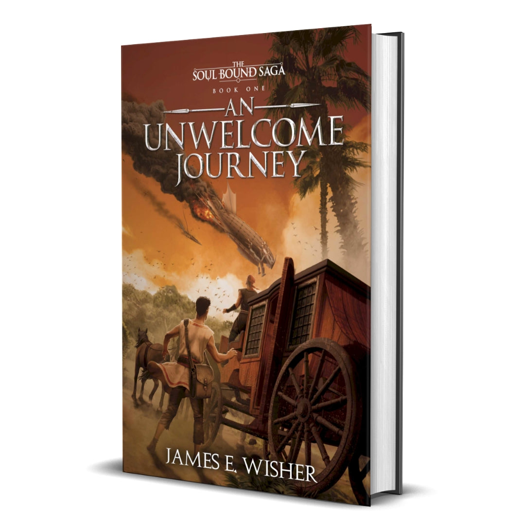 An Unwelcome Journey Hardcover epic fantasy by james e wisher
