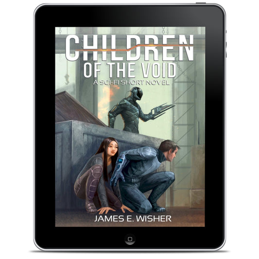 Children of the Void A Sci-Fi Space Opera Adventure E-book by James E Wisher