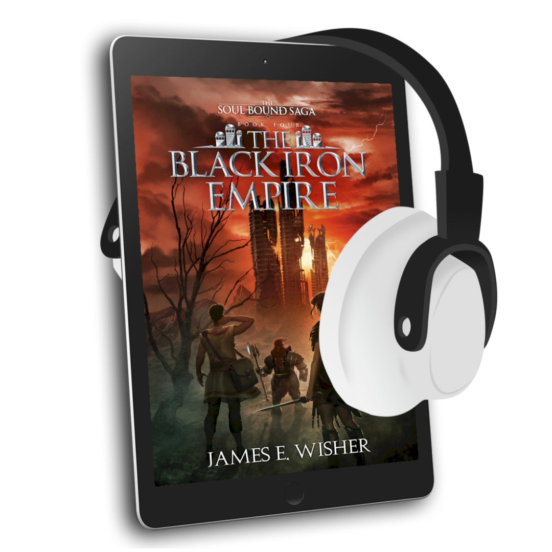 The Black Iron Empire an Epic Fantasy Audiobook by James E Wisher
