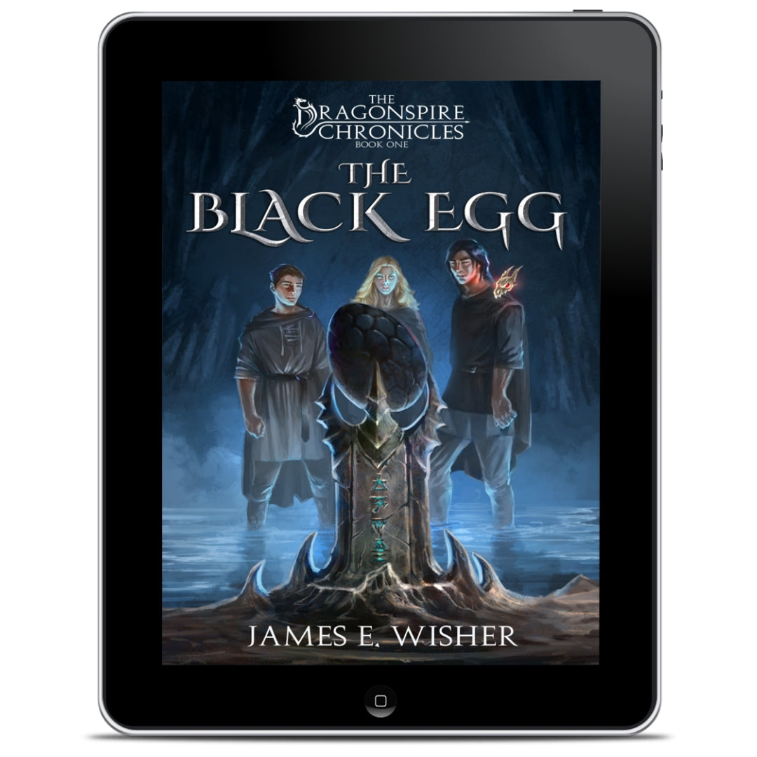 The Black Egg an Epic Fantasy Ebook by James E Wisher