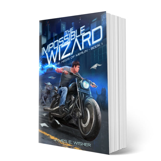 The Impossible Wizard Paperback an action packed urban Fantasy by James E Wisher