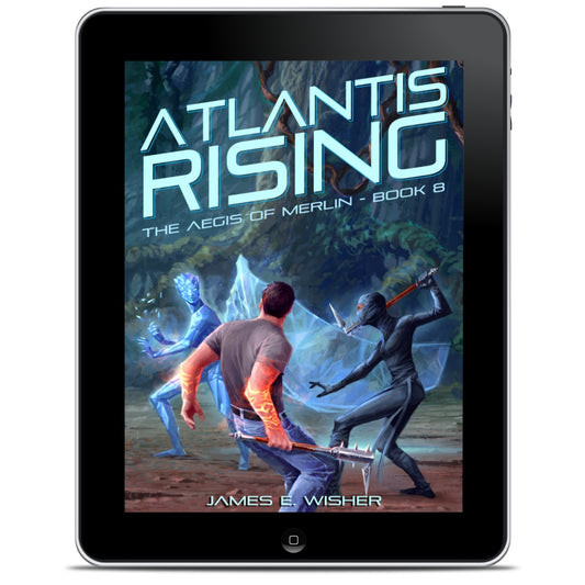 Atlantis Rising an action packed urban Fantasy by James E Wisher