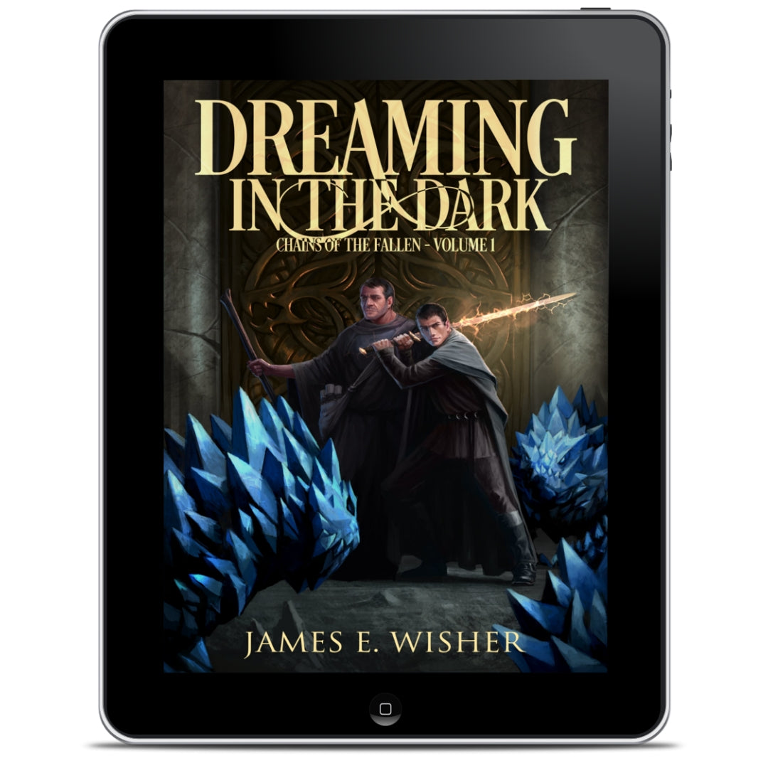 Dreaming in the Dark an Epic Fantasy Ebook by James E Wisher