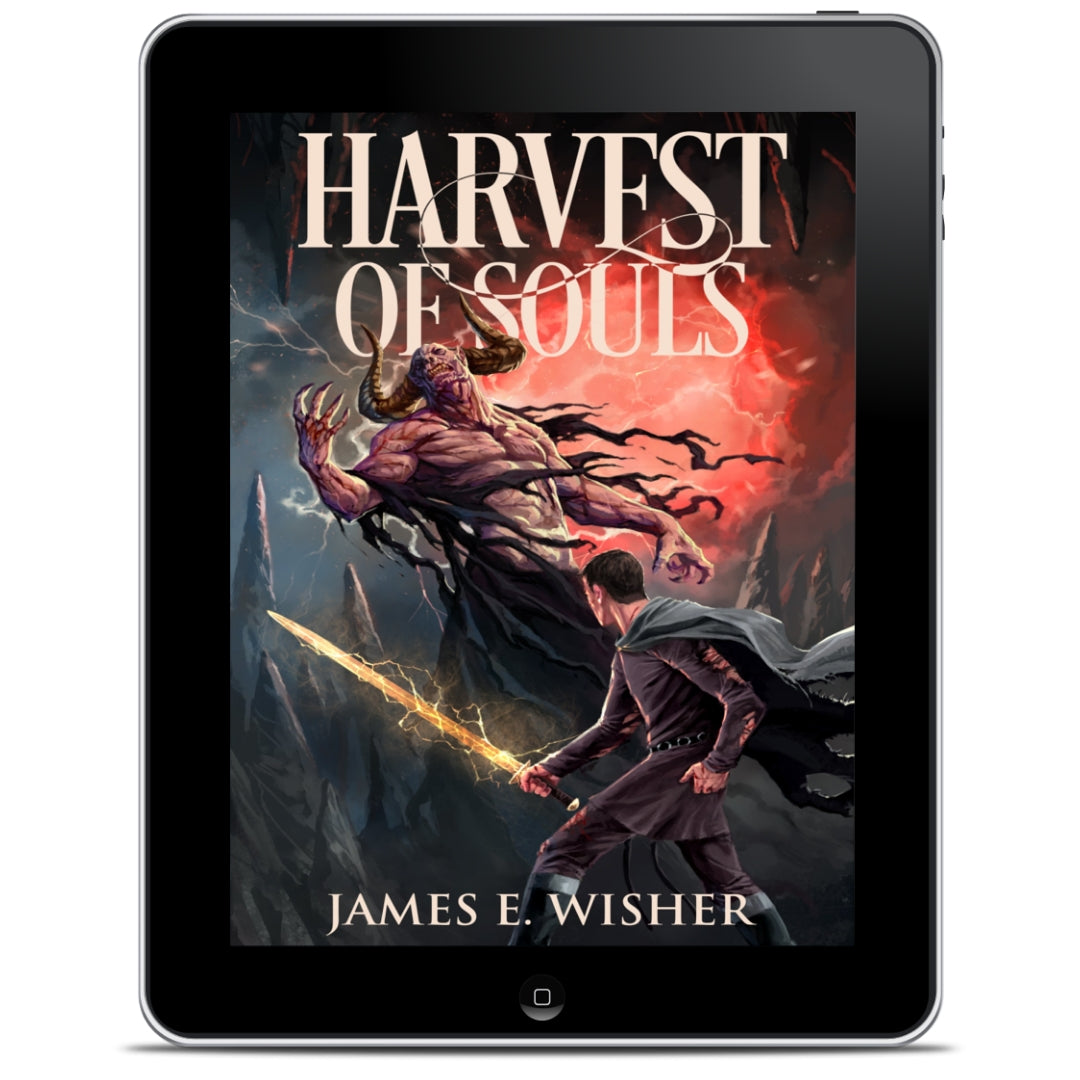Harvest of Souls an Epic Fantasy Ebook by James E Wisher
