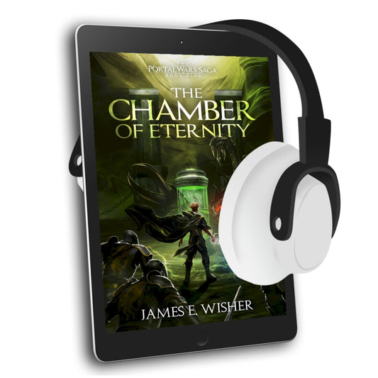 The Chamber of Eternity an Epic Fantasy Audiobook by James E Wisher