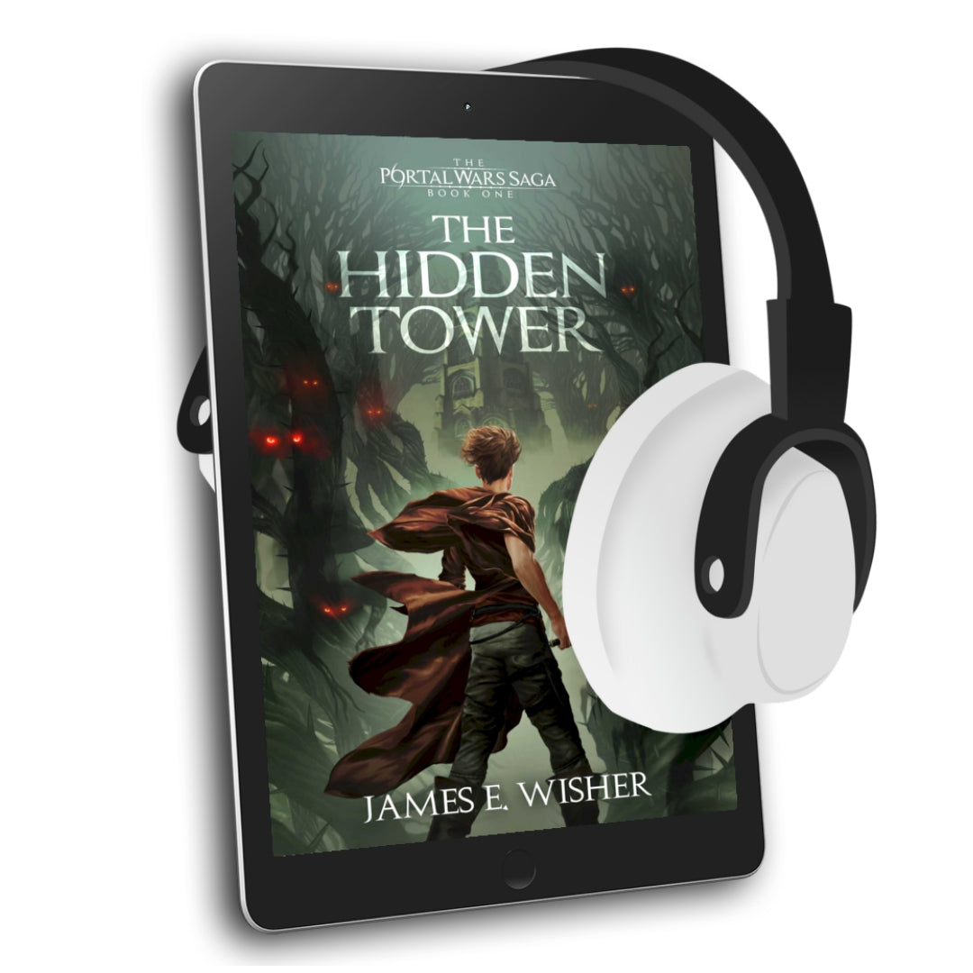 The Hidden Tower an Epic Fantasy Audiobook by James E Wisher