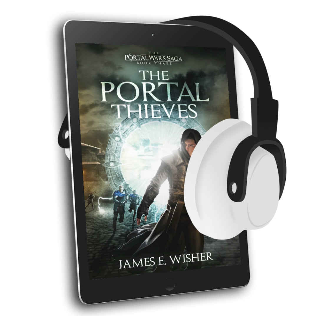 The Portal Thieves  an Epic Fantasy Audiobook by James E Wisher